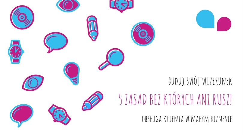 5 zasad obsługi klienta